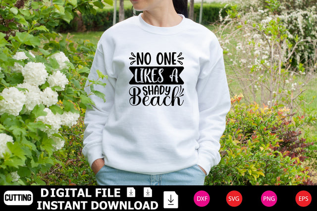 No One Likes A Shady Beach SVG Shahin alam 