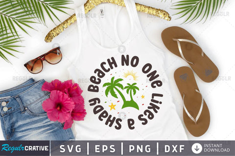 No one likes a shady beach SVG SVG Regulrcrative 