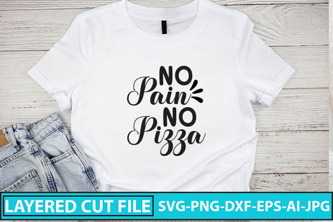 No Pain No Pizza SVG Cut File SVG Syaman 
