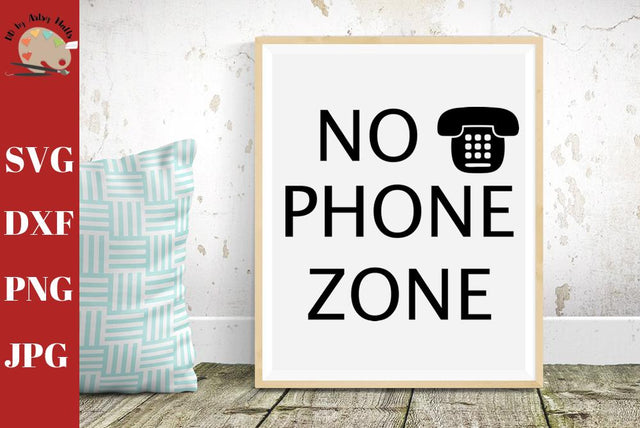 No Phone Zone - no phone zone wedding sign - unplugged wedding sign svg dxf SVG The Artsy Spot 