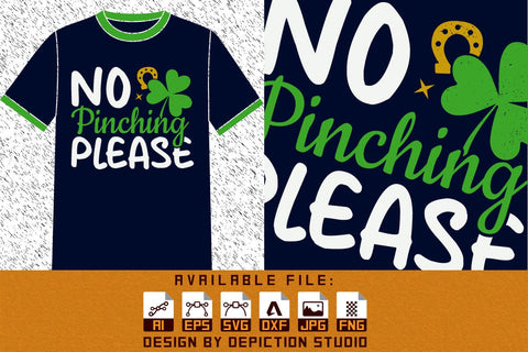 No Pinching Please Shamrock T-Shirt, St. Patrick's Day Shirt, Shamrock Shirt Print Template Sketch DESIGN Depiction Studio 