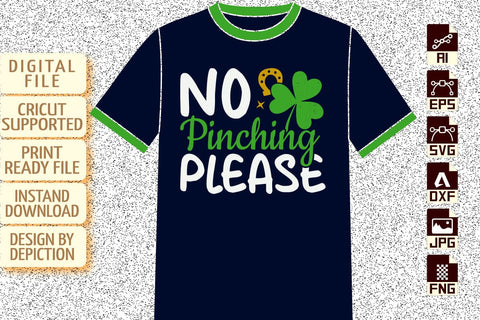 No Pinching Please Shamrock T-Shirt, St. Patrick's Day Shirt, Shamrock Shirt Print Template Sketch DESIGN Depiction Studio 