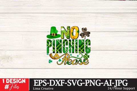 No Pinching Please St.Patrick's Day Sublimation PNG SVG Insomnia Std 
