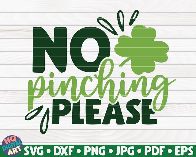 No pinching please SVG | St Patrick's Day SVG HQDigitalArt 