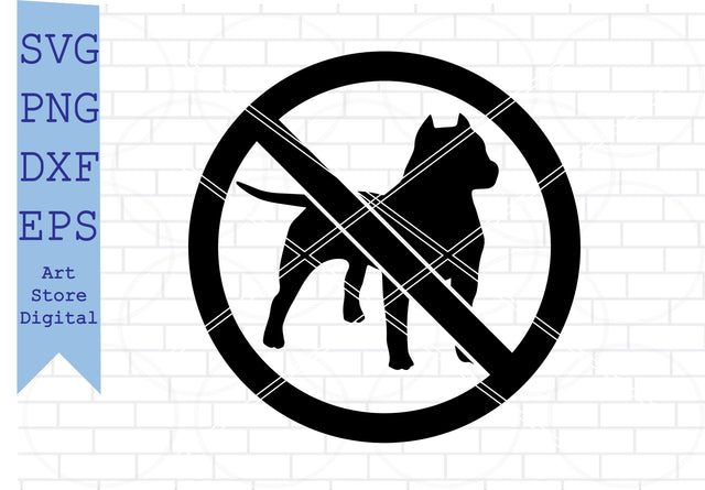 No Pitbull Dog 3 Svg, No Dog Vector, Dog Svg, Png, Eps, Dxf Files SVG Artstoredigital 