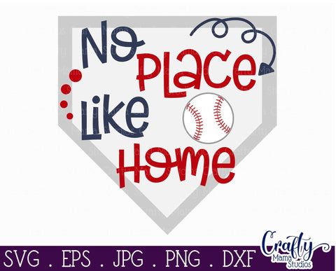 No Place Like Home - Baseball Svg SVG Crafty Mama Studios 