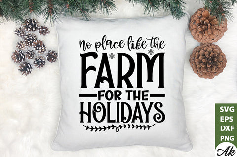 No place like the farm for the holidays svg SVG akazaddesign 