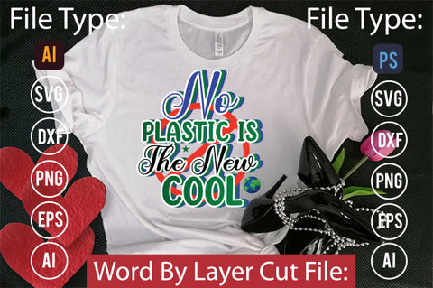 No Plastic Is The New Cool SVG Cut File SVGs,quotes-and-sayings,food-drink mini-bundles,print-cut,on-sale Clipart Clip Art Sublimation or Vinyl Shirt Design SVG DesignPlante 503 