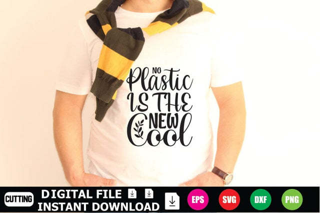 No Plastic Is The New Cool SVG Shahin alam 