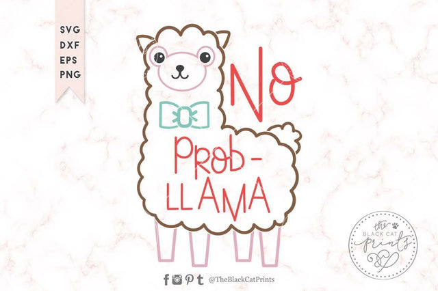 No prob-llama | Funny cut file SVG TheBlackCatPrints 
