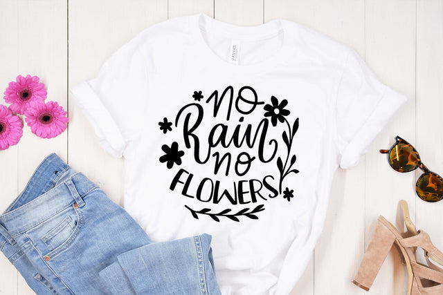 No Rain No Flower SVG SVG dapiyupi store 