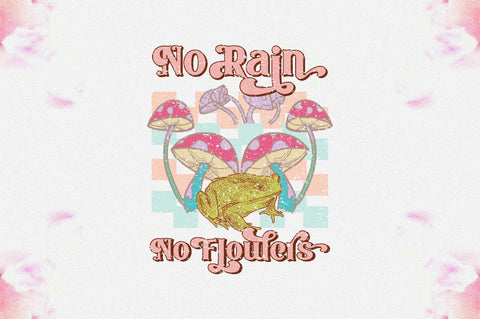 No Rain No Flowers Sublimation 2 Sublimation Jagonath Roy 