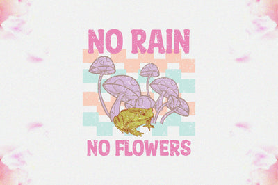 No Rain No Flowers Sublimation Sublimation Jagonath Roy 