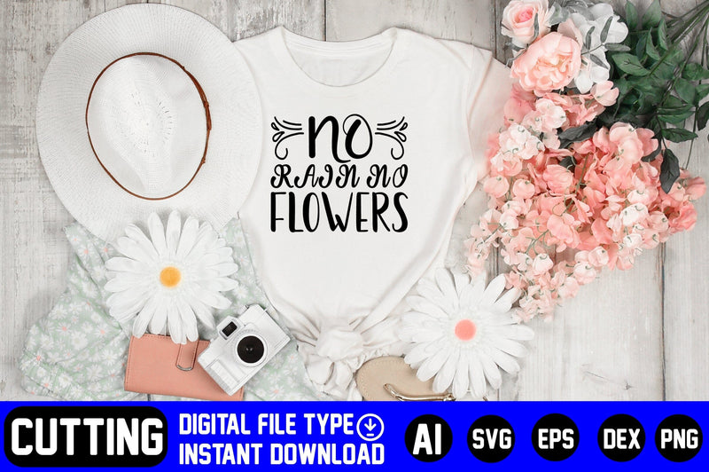 No Rain No Flowers SVG CraftlabSvg29 