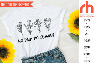 No Rain No Flowers SVG - Hello Spring Cut File SVG RedHelgaArt 