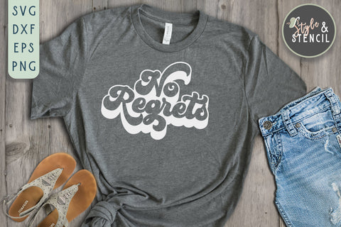 No Regrets SVG - Retro Svg SVG Style and Stencil 