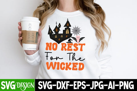 No Rest For the Wicked SVG Cut File, No Rest For the Wicked SVG Design, Trick or Treat SVG Design, Halloween Sublimation PNG, Halloween SVG Bundle,Halloween SVG Quotes,Halloween PNG, Halloween SVG SVG BlackCatsMedia 