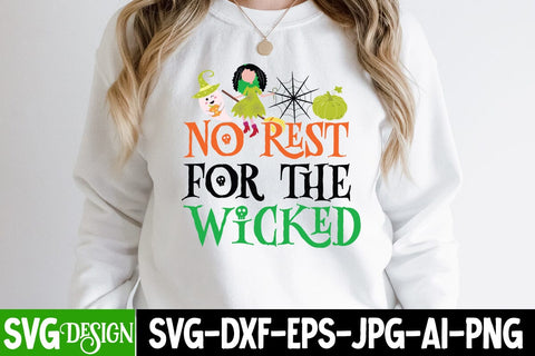 No Rest For The Wicked SVG Cut File, No Rest For The Wicked SVG Quotes,No Rest For The Wicked PNG, Halloween Witch Sublimation PNG SVG BlackCatsMedia 