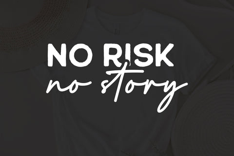 No Risk, No Story SVG, Feminist svg, Motivation Quote, Girl Power svg, Strong Women, Mom SVG, Empowered Women, Sublimation, Cricut Cut File SVG Fauz 