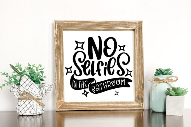 No Selfies In The Bathroom SVG Cut File SVG dapiyupi store 