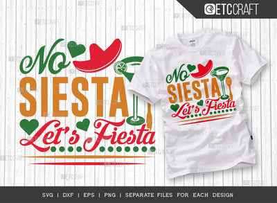 No Siesta Let’S Fiesta SVG Cut File | Cinco De Mayo Svg | Mexican Hat Svg | Sombrero And Moustache Svg | Sombrero Svg | T-shirt Design | ETC T00041 SVG ETC Craft 