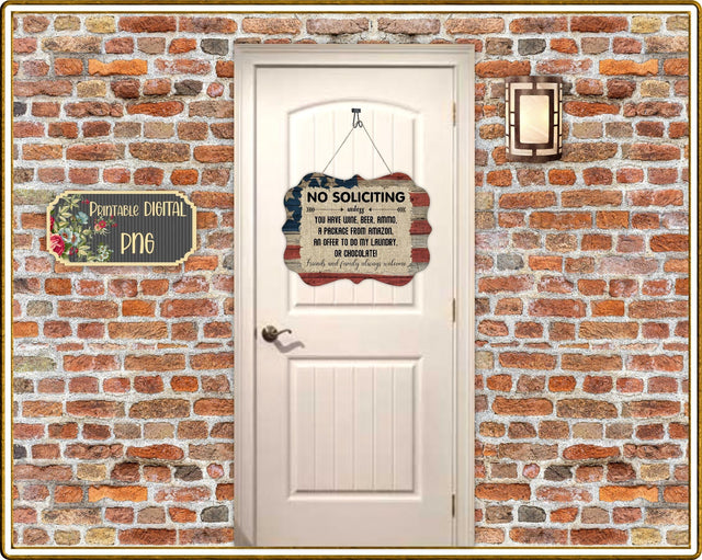 No Soliciting Patriotic Humorous Sign Sublimation PNG Sublimation Designs by Rae 