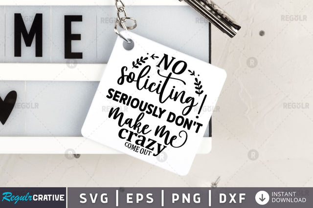 No soliciting seriously dont SVG SVG Regulrcrative 