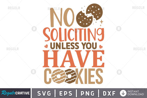 No soliciting unless you have cookies SVG SVG Regulrcrative 