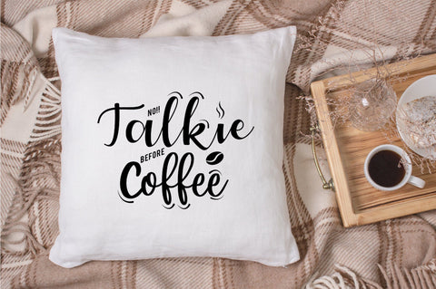 No Talkie Before Coffee SVG Design SVG futivesvg 