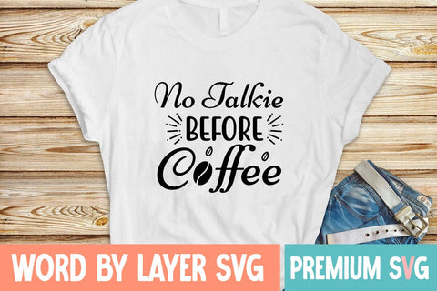 No Talkie Before Coffee Svg SVG Blessedprint 