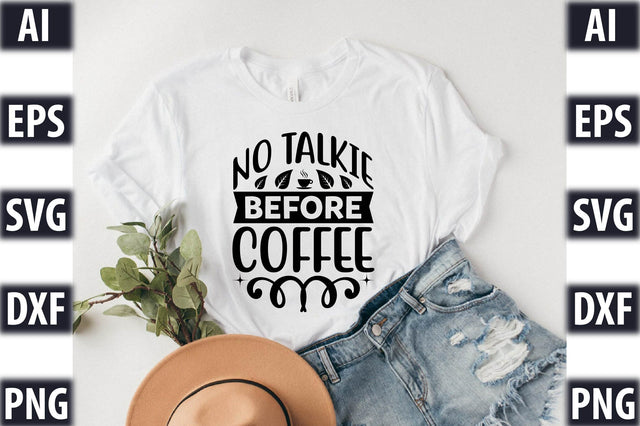 no talkie before coffee SVG SVGista 