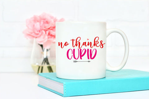 No Thanks Cupid Valentine SVG I Funny Valentines Day SVG SVG Happy Printables Club 