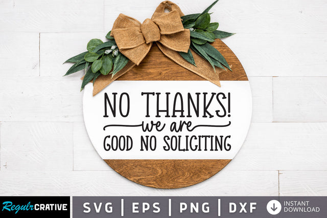 No thanks we are good no soliciting SVG SVG Regulrcrative 