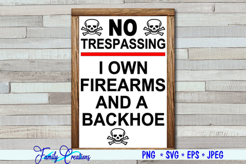 No Trespassing SVG Family Creations 