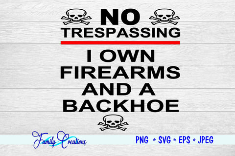 No Trespassing SVG Family Creations 