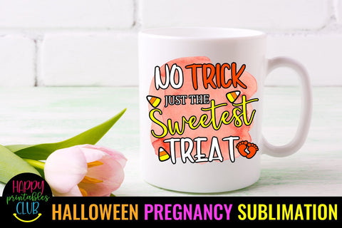 No Trick Just Sweetest Treat-Halloween Pregnancy Sublimation Sublimation Happy Printables Club 