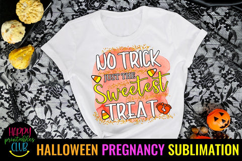 No Trick Just Sweetest Treat-Halloween Pregnancy Sublimation Sublimation Happy Printables Club 
