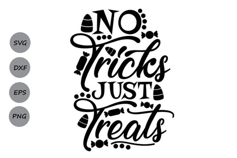 No Tricks Just Treats| Halloween SVG Cutting Files SVG CosmosFineArt 