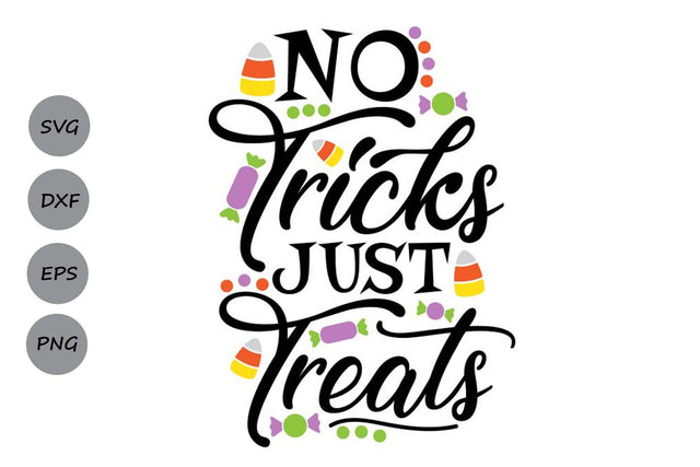 No Tricks Just Treats| Halloween SVG Cutting Files SVG CosmosFineArt 