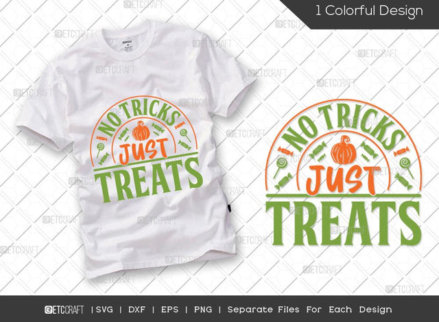 No Tricks Just Treats SVG Cut File | Halloween Svg | Trick Or Treat Svg | Toddler Svg | Boo Svg | Trendy Kids Svg | Halloween T-shirt Design SVG ETC Craft 