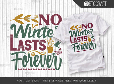 No Winter Lasts Forever SVG Cut File | Butterfly Svg | Birds Svg | Flower Svg | Spring Svg | Hello Spring Svg | Dxf | Eps | Png | Tshirt Design SVG ETC Craft 