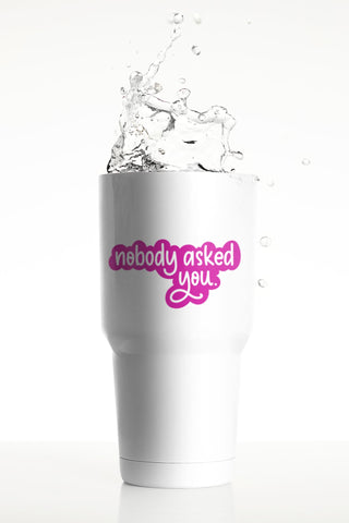 Nobody Aked You SVG Cut File for Cricut, Files for Silhouette, Snarky Sayings, Funny Quotes SVG Maple & Olive Designs 