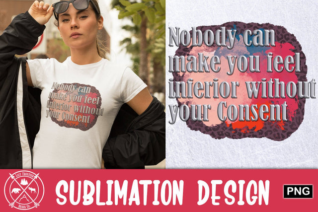 Nobody can make you feel Sublimation Bundle Sublimation Last Frontier Design Co. 