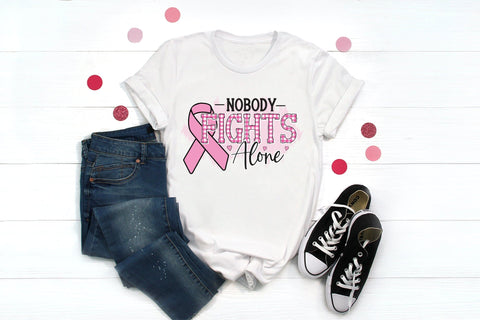 Nobody Fights Alone | Breast Cancer PNG Sublimation CraftLabSVG 