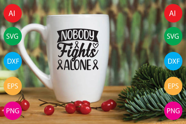 Nobody Fights Alone SVG CraftlabSvg29 