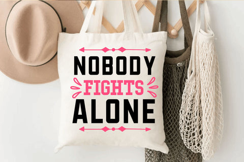 Nobody fights alone SVG Design SVG Regulrcrative 