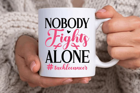 Nobody fights alone #tacklecancer SVG SVG Regulrcrative 