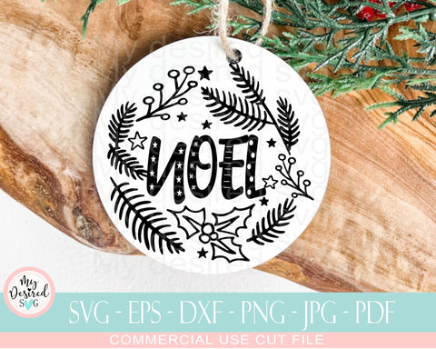 Noel Ornament SVG, Merry Christmas, Christmas quotes svg, Santa Clause Svg, Religious Svg, Holy Night SVG, Snowflake, Svg Files For Cricut SVG MyDesiredSVG 