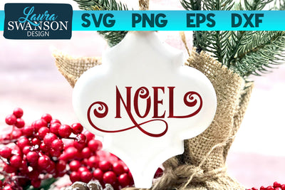 Noel SVG Cut File SVG Laura Swanson Design 