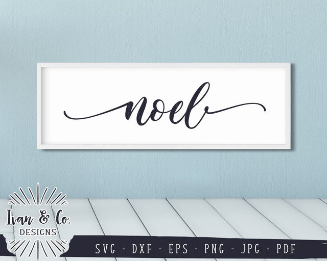 Noel SVG Files | Christmas | Christian | Farmhouse | Holidays | Winter SVG (852589838) SVG Ivan & Co. Designs 